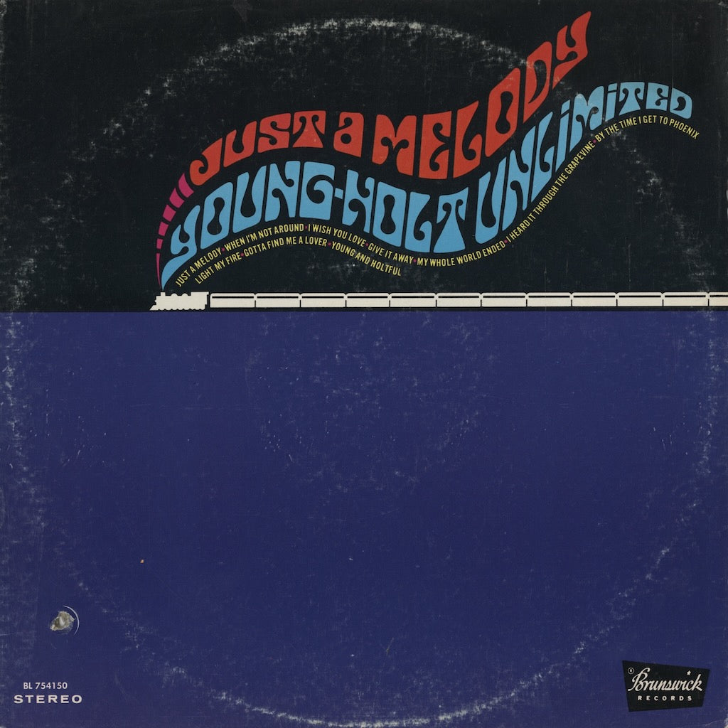 Young Holt Unlimited / ヤング・ホルト・アンリミテッド / Just A Melody (BL 754150)