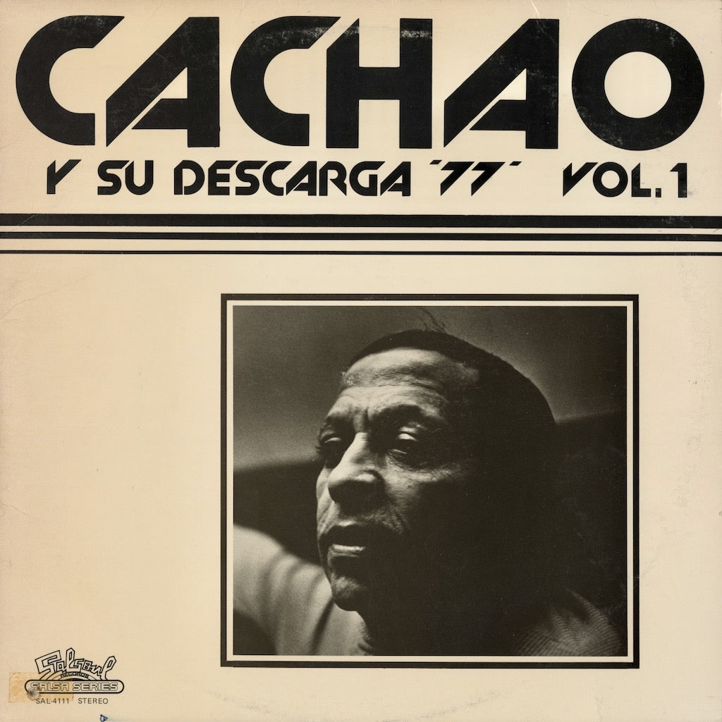 Cachao / カチャーオ / Cachao Y Su Descarga '77 Vol.1 (SAL-4111)