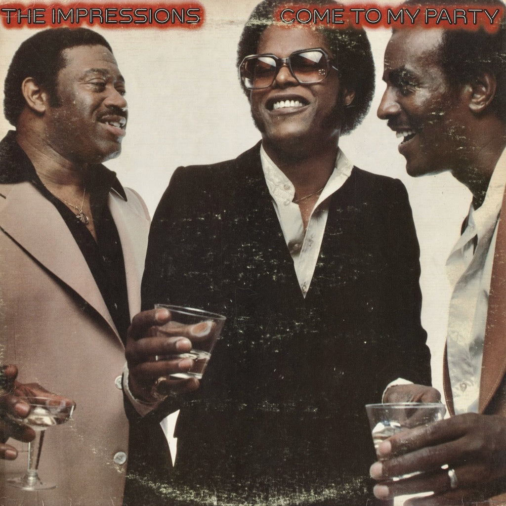 The Impressions - Come To My Party (T-596) 1979 US Chi Sound/20th Century｜中古LP