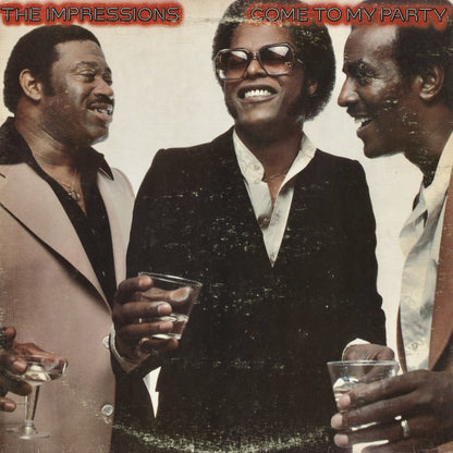 The Impressions - Come To My Party (T-596) 1979 US Chi Sound/20th Century｜中古LP