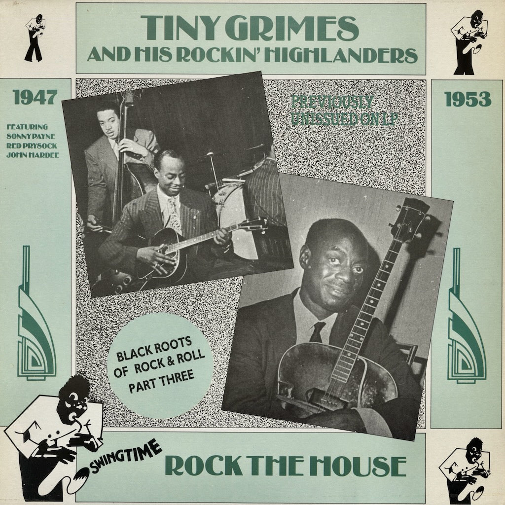 Tiny Grimes And His Rockin' Highlanders - Rock The House (ST 1016) LP 1987 Italy Swingtime