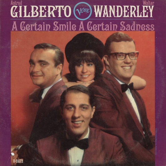 Astrud Gilberto - Walter Wanderley / A Certain Smile A Certain Sadness (V-8673) Verve