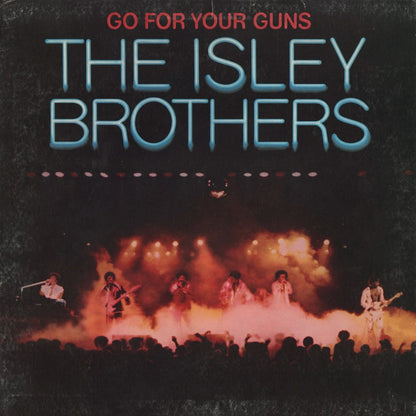 The Isley Brothers / Go For Your Guns (PZ 34432) T-Neck