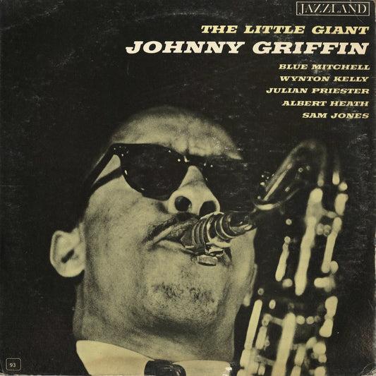 Johnny Griffin / The Little Giant (JLP 93) Jazzland