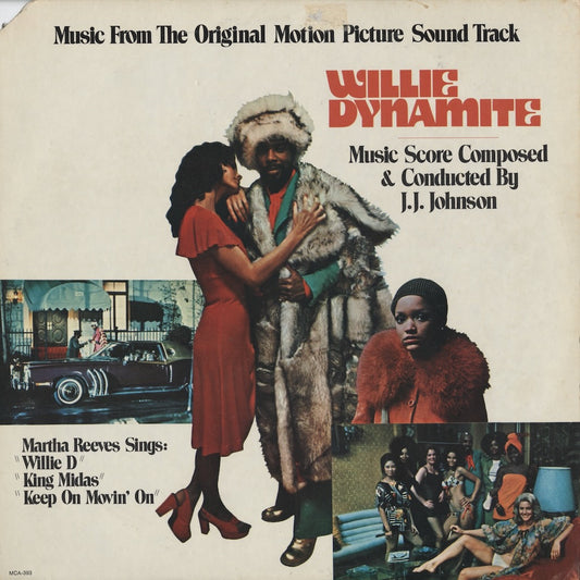 Willie Dynamite -OST / ウィリー・ダイナマイト -OST / Music: J.J. Johnson (MCA-393)