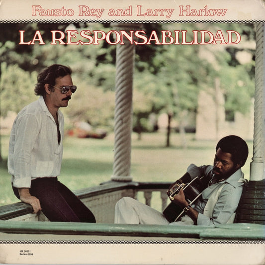 Fausto Rey, Larry Harlow - La Responsabilidad (JM-551) Fania