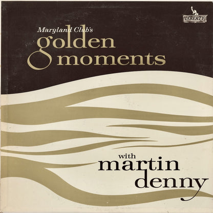 Martin Denny / マーチン・デニー / Maryland Club's Golden Moments With Martin Denny (MC-2)
