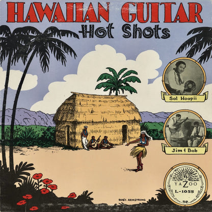 V.A. / Hawaiian Guitar Hot Shots (L-1055) Yazoo