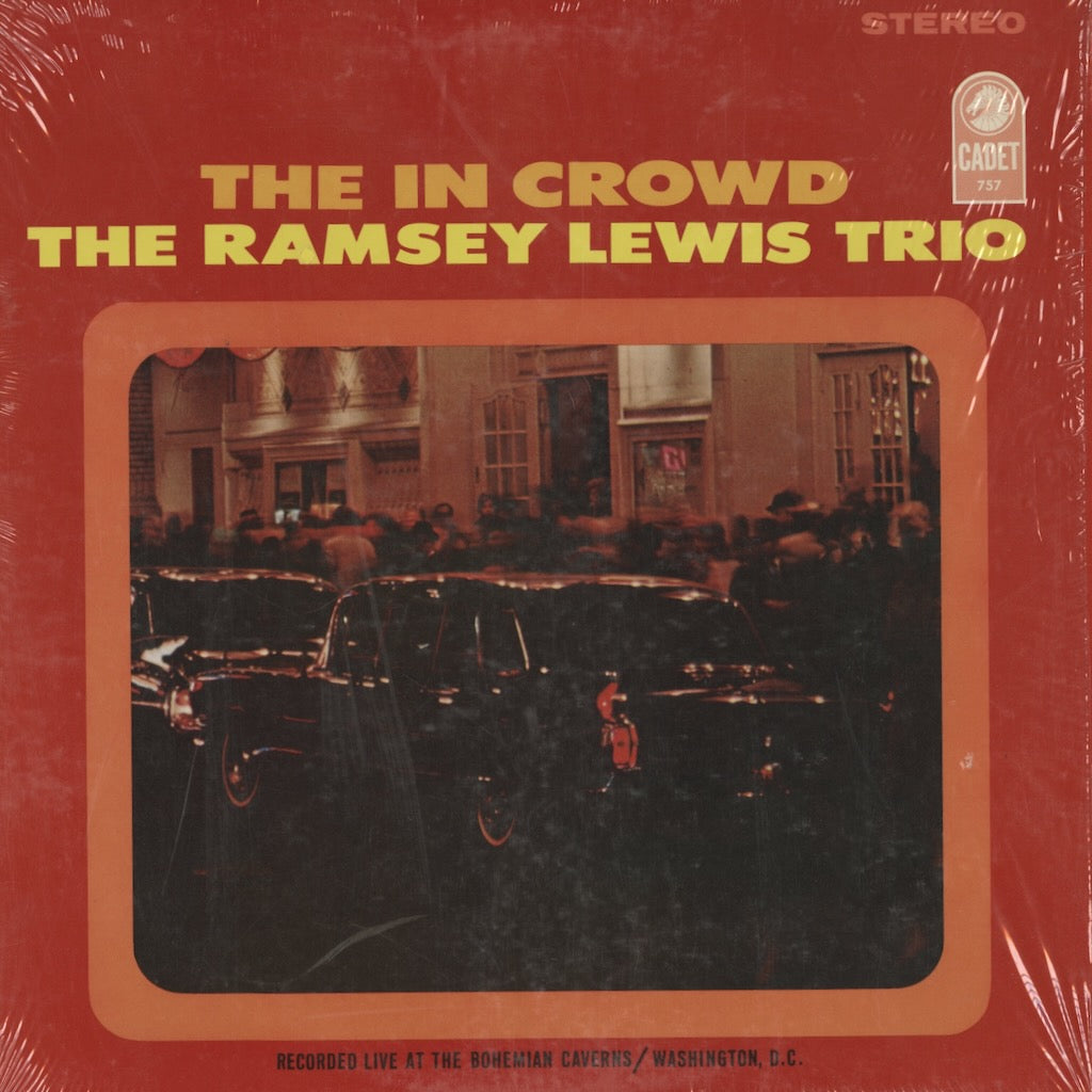Ramsey Lewis / ラムゼイ・ルイス / The In Crowd (LPS-757) US Cadet 水色Lbl.