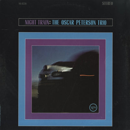 Oscar Peterson Trio / オスカー・ピーターソン / Night Train (V6 8538)