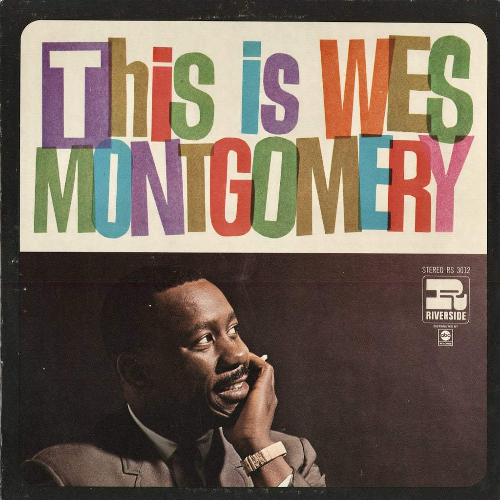Wes Montgomery - This Is Wes Montgomery (RS 3012) 1968 US Riverside｜中古LP