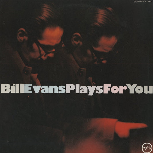 Bill Evans / ビル・エヴァンス / Plays For You (MV9937)