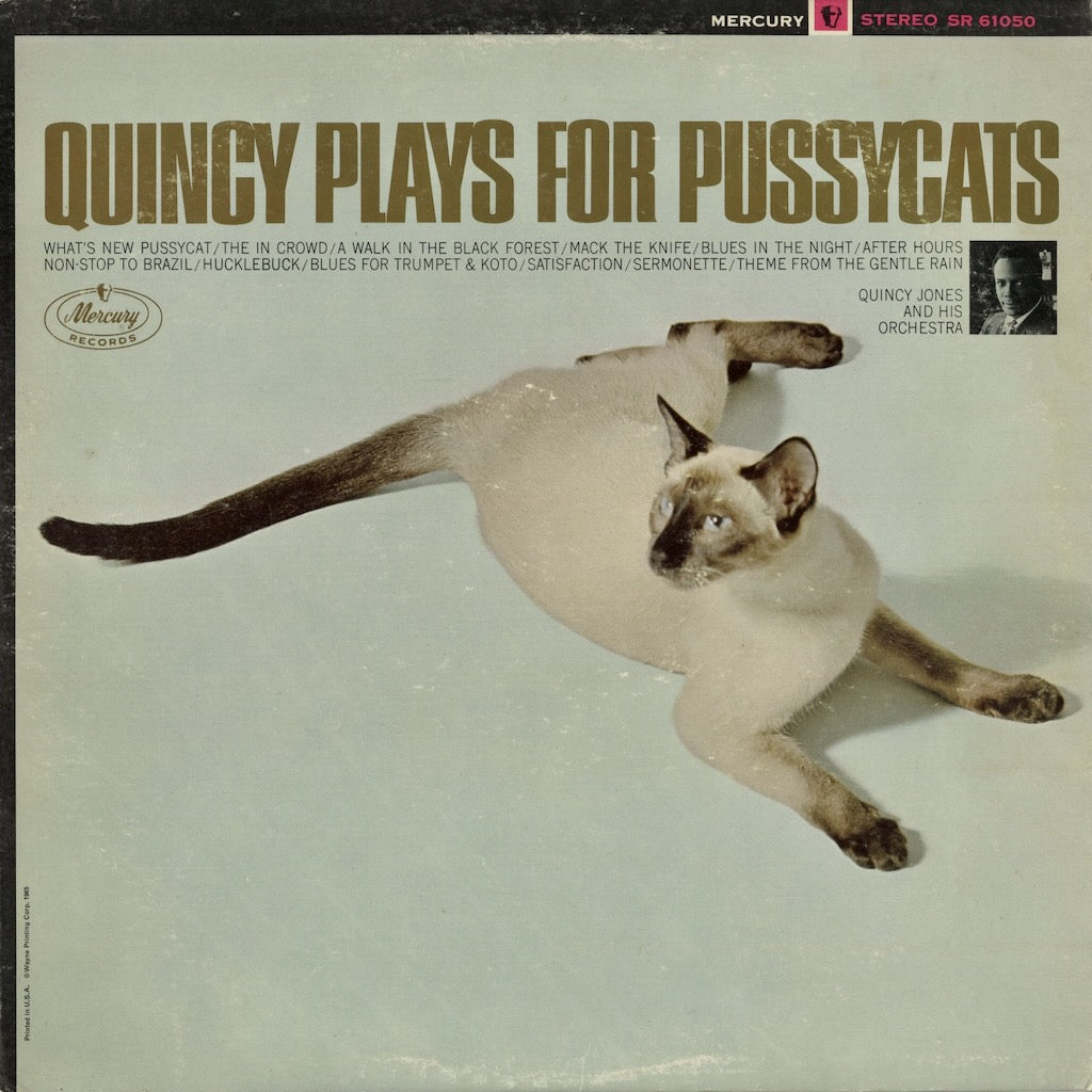 Quincy Jones - Quincy Plays For Pussycats (SR-61050) Mercury