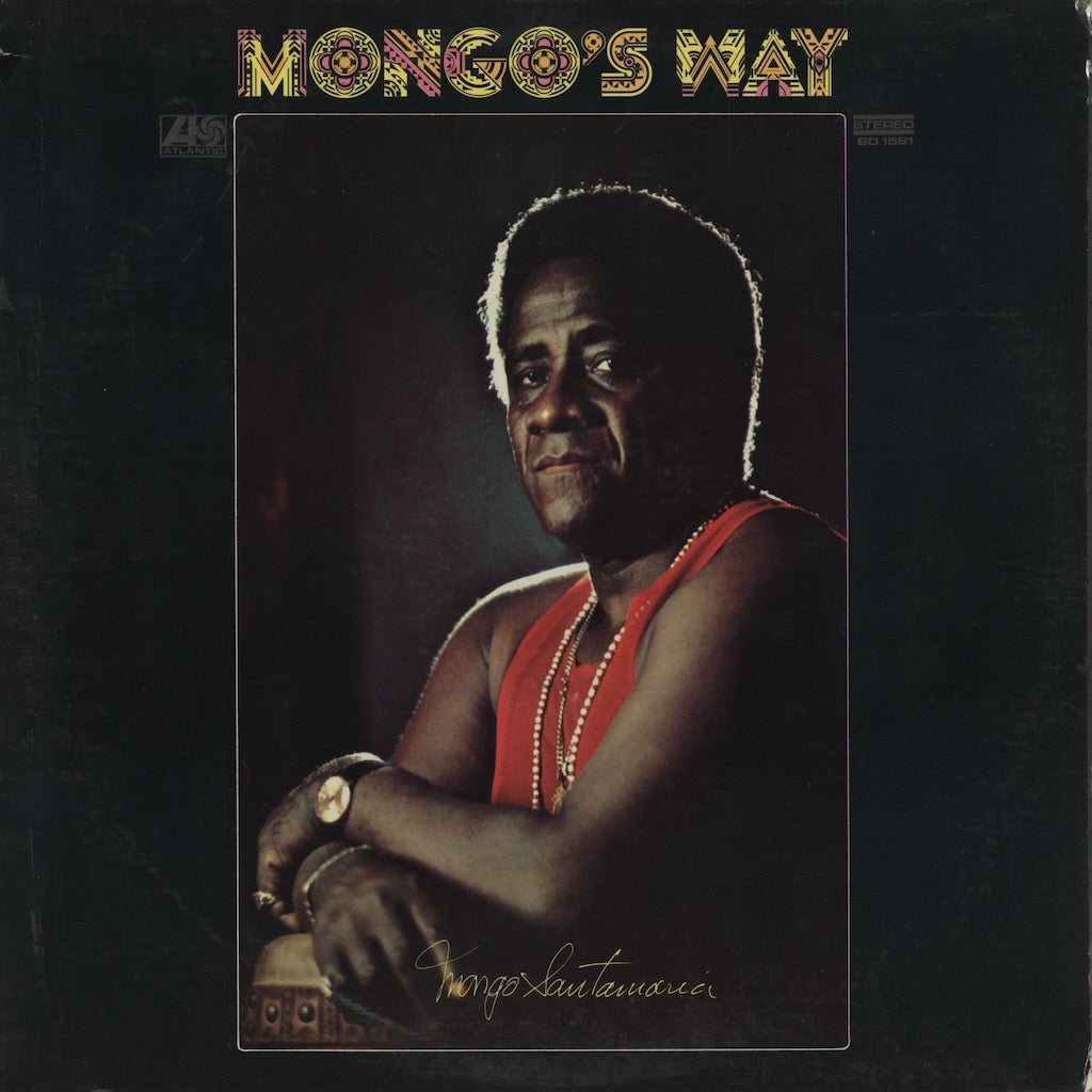 Mongo Santamaria / Mongo's Way (SD 1581) Atlantic