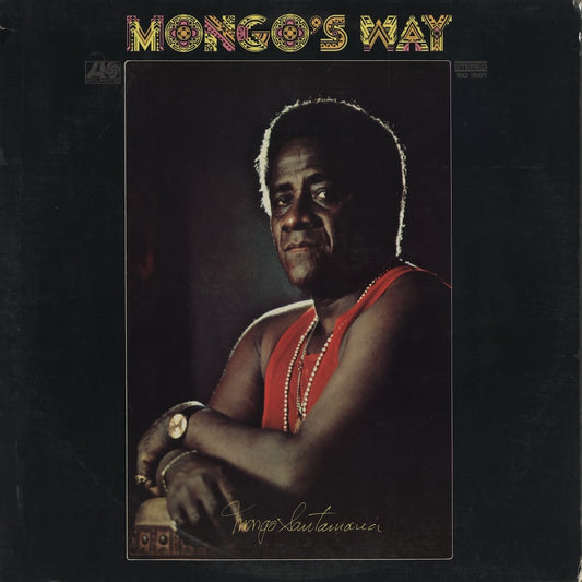 Mongo Santamaria / Mongo's Way (SD 1581) Atlantic