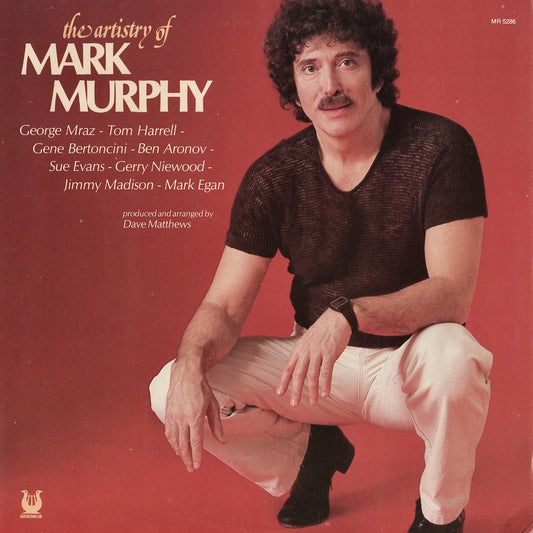 Mark Murphy / The Artistry Of Mark Murphy (MR 5286) Muse