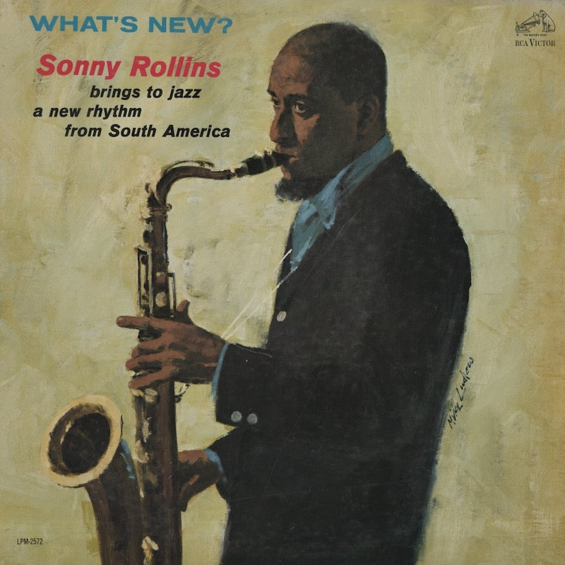 Sonny Rollins / ソニー・ロリンズ / What's New (LPM 2572)