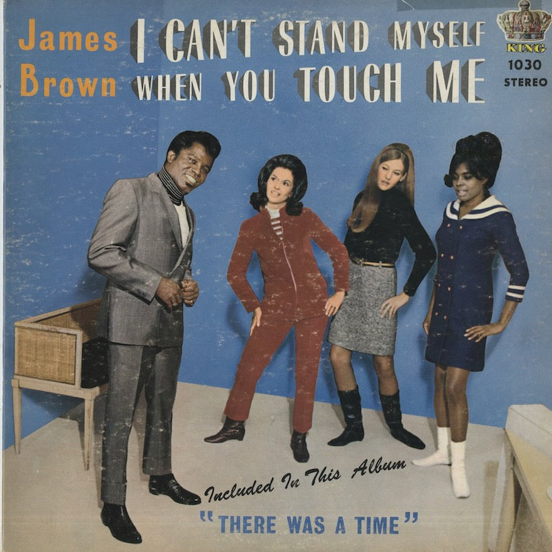 James Brown / ジェームス・ブラウン / I Can’t Stand Myself When You Touch Me (1030)