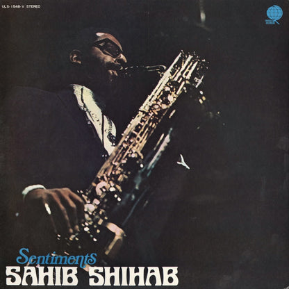 Sahib Shihab / サヒブ・シハブ / Sentiments (ULS-1548-V)