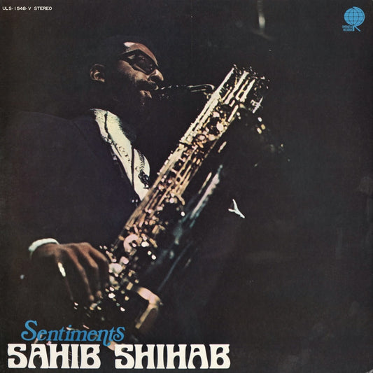 Sahib Shihab / サヒブ・シハブ / Sentiments (ULS-1548-V)