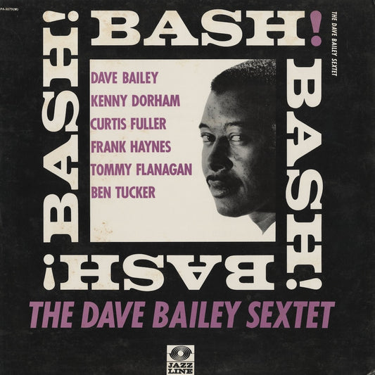 Dave Bailey - Bash! (PA-3079 (M)) LP 1975 JPN Jazz Line - Trio