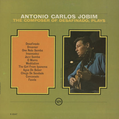 Antonio Carlos Jobim / アントニオ・カルロス・ジョビン / The Composer Of Desafinado, Plays (V-8547)