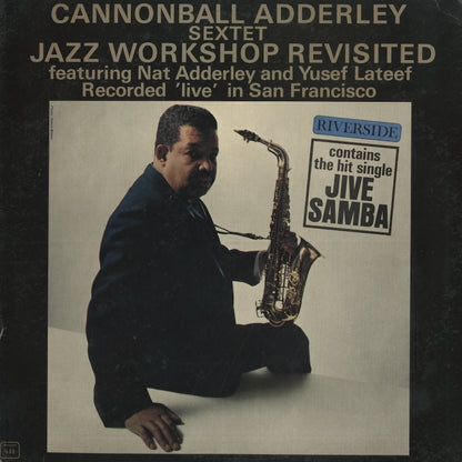 Cannonball Adderley Sextet / キャノンボール・アダレイ / Jazz Workshop Revisited (RM 444)
