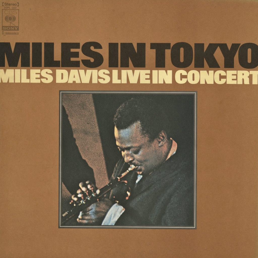 Miles Davis - Miles In Tokyo (SOPL 162) LP 1973 JPN CBS/Sony｜中古LP マイルス・デイヴィス