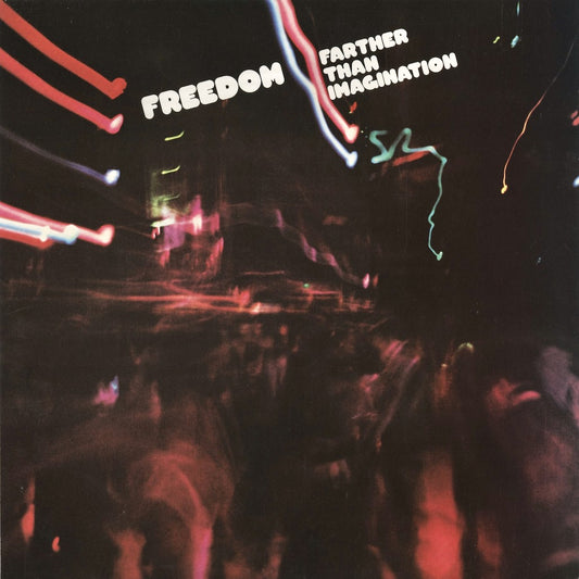 Freedom / Farther Than Imagination (6357) Malaco