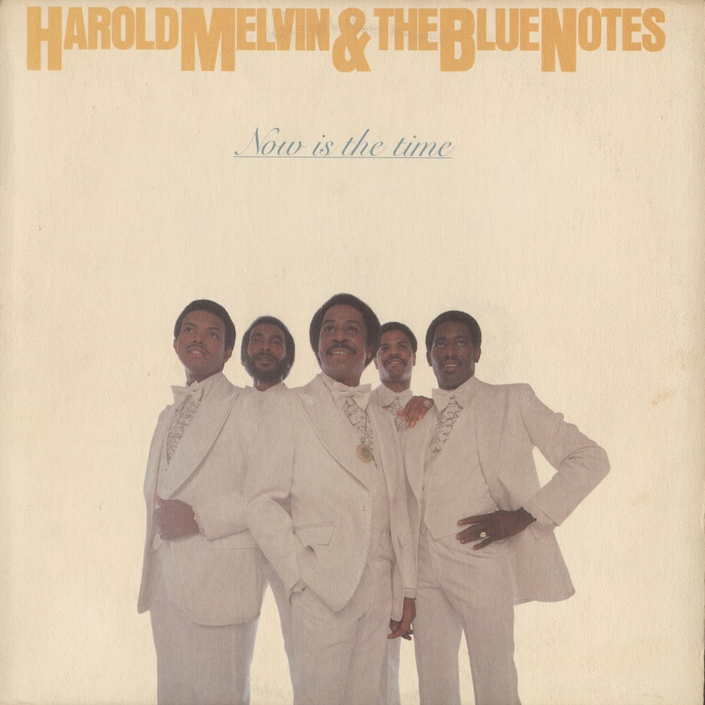 Harold Melvin & The Blue Notes / ハロルド・メルヴィン＆ザ・ブルーノーツ / Now Is The Time (AA-1041)