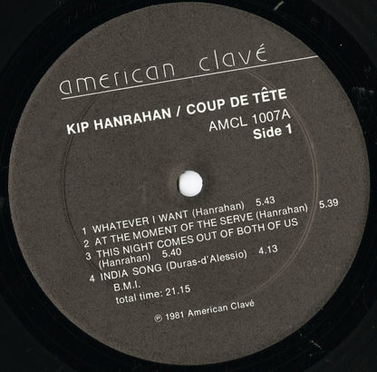 Kip Hanrahan / キップ・ハンラハン / Coup De Tete (AMCL 1007)