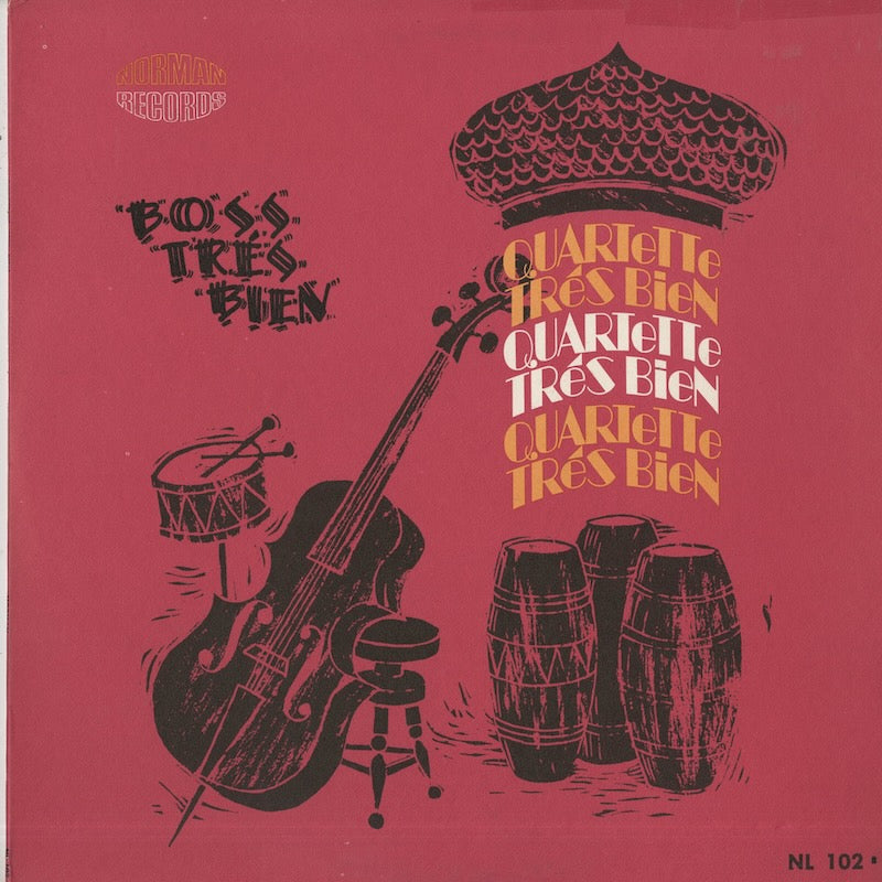 Quartette Tres Bien / カルテート・トレ・ビエン / Boss Tres Bien