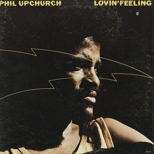 Phil Upchurch / Lovin' Feeling (BTS 59) Blue Thumb