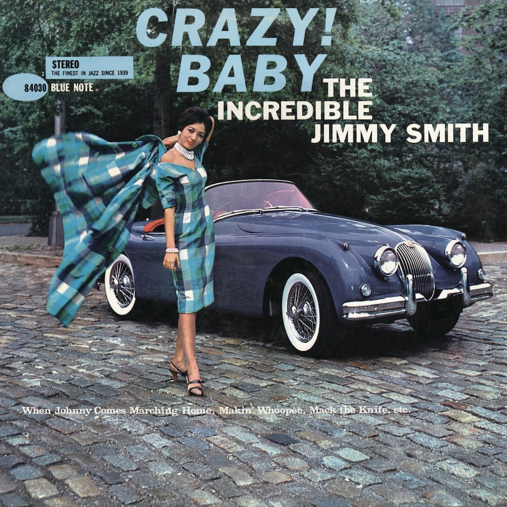 Jimmy Smith / Crazy! Baby (BST 84030) Blue Note