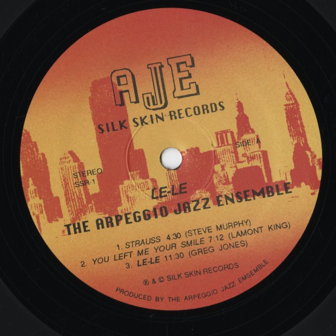 The Arpeggio Jazz Ensemble – Le-Le (SSR-1) LP 1987 US Silk Skin オリジナル盤