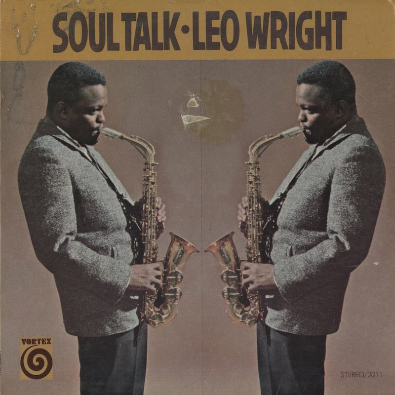 Leo Wright / レオ・ライト / Soul Talk (2011)