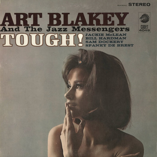 Art Blakey - Tough! (LPS-4049) LP 1966 US Cadet｜中古LP