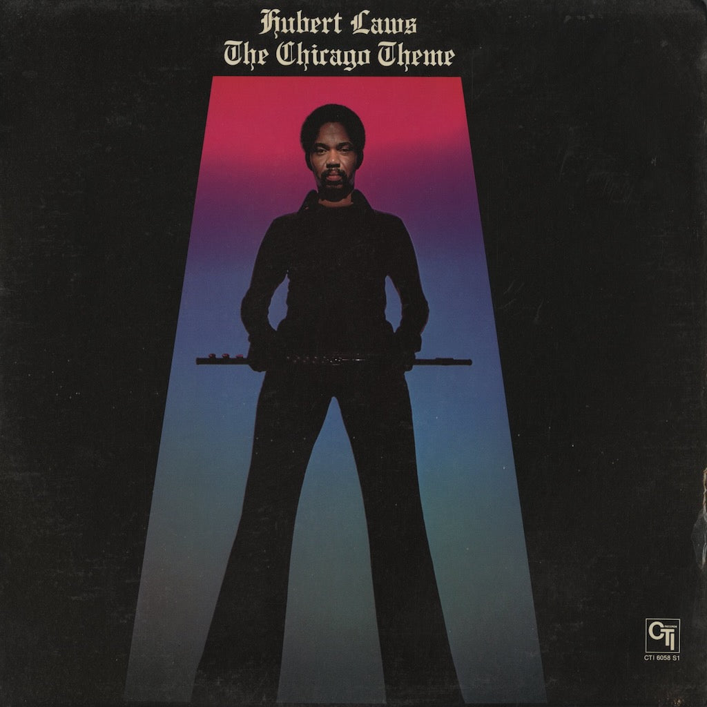 Hubert Laws / The Chicago Theme (CTI 6058 S1) CTI