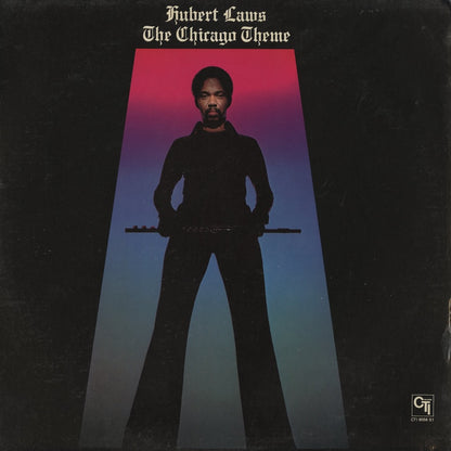 Hubert Laws / The Chicago Theme (CTI 6058 S1) CTI