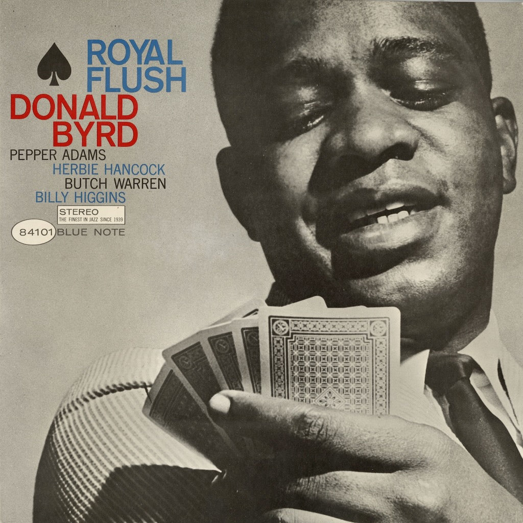 Donald Byrd / ドナルド・バード / Royal Flush (BST-84101)