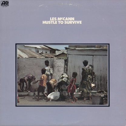 Les McCann – Hustle To Survive (SD 1679) LP 1975 US Atlantic | 中古LP