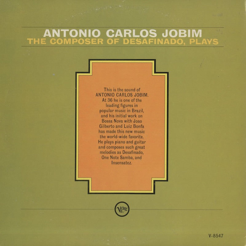 Antonio Carlos Jobim / アントニオ・カルロス・ジョビン / The Composer Of Desafinado, Plays (V-8547)