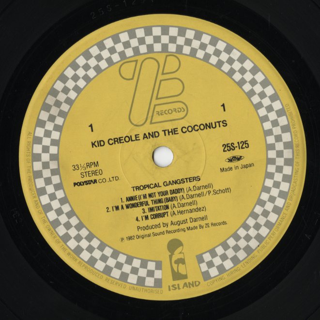 Kid Creole & The Coconuts / キッド・クレオール＆ザ・ココナッツ / Tropical Gangsters (25S-125)