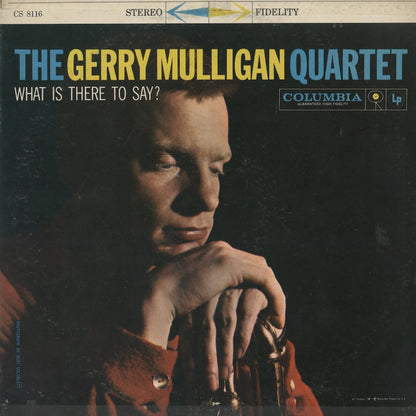 Gerry Mulligan / ジェリー・マリガン / What Is There To Say? (CS 8116)