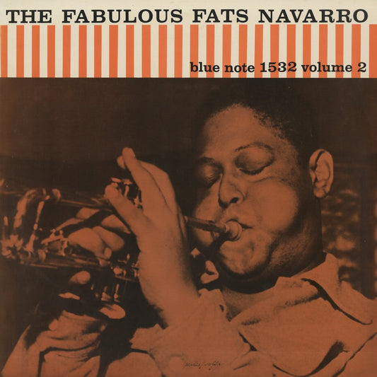 Fats Navarro / ファッツ・ナヴァロ / The Fabulous Fats Navarro Volume 2 (BN 1532)