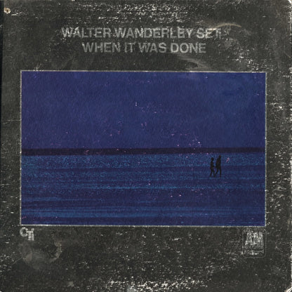 Walter Wanderley / ワルター・ワンダレイ / When It Was Done (SP-3018)