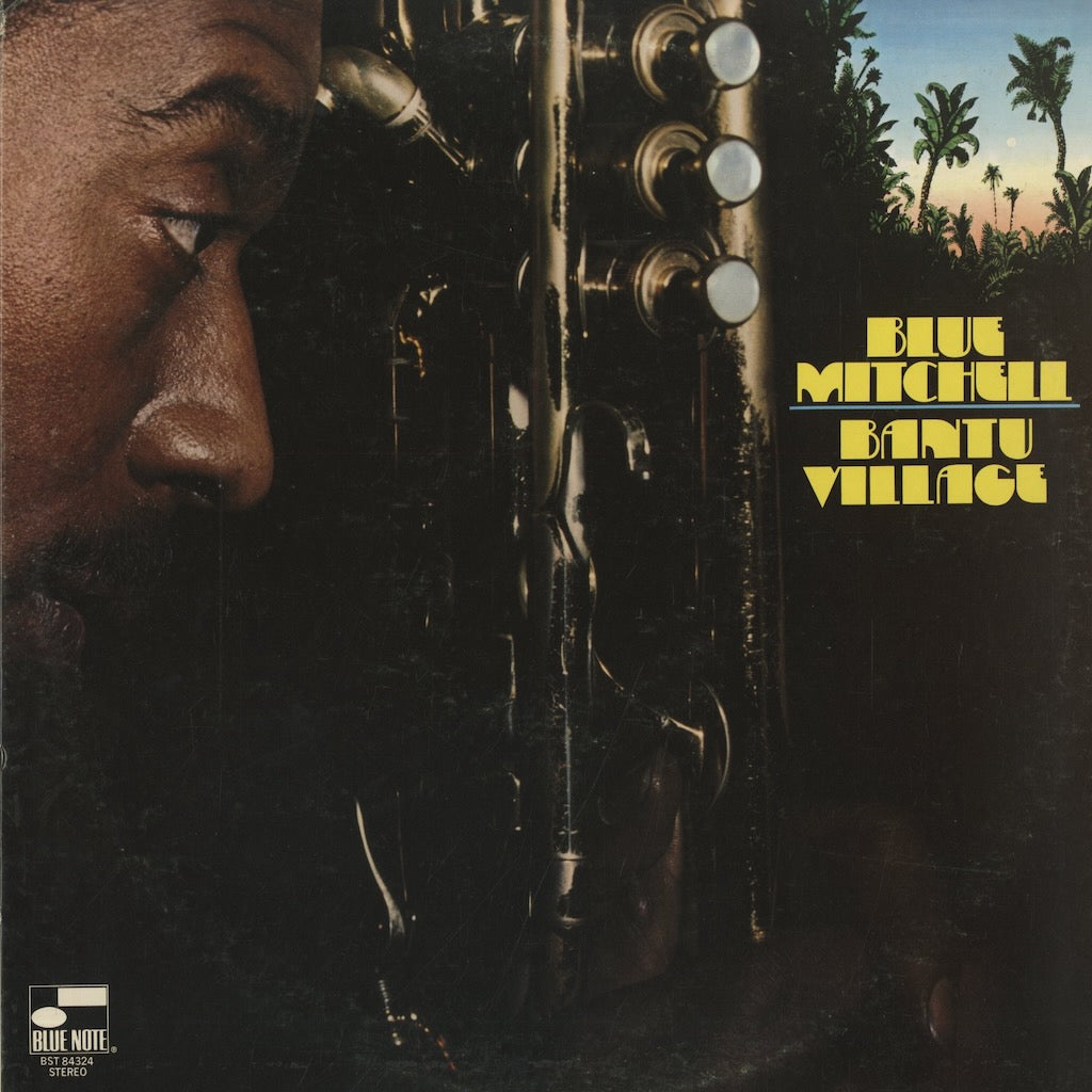 Blue Mitchell / ブルー・ミッチェル / Bantu Village (BST 84324)