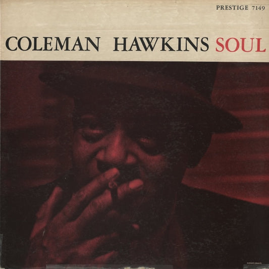 Coleman Hawkins / コールマン・ホーキンス / Soul (PRLP 7149)