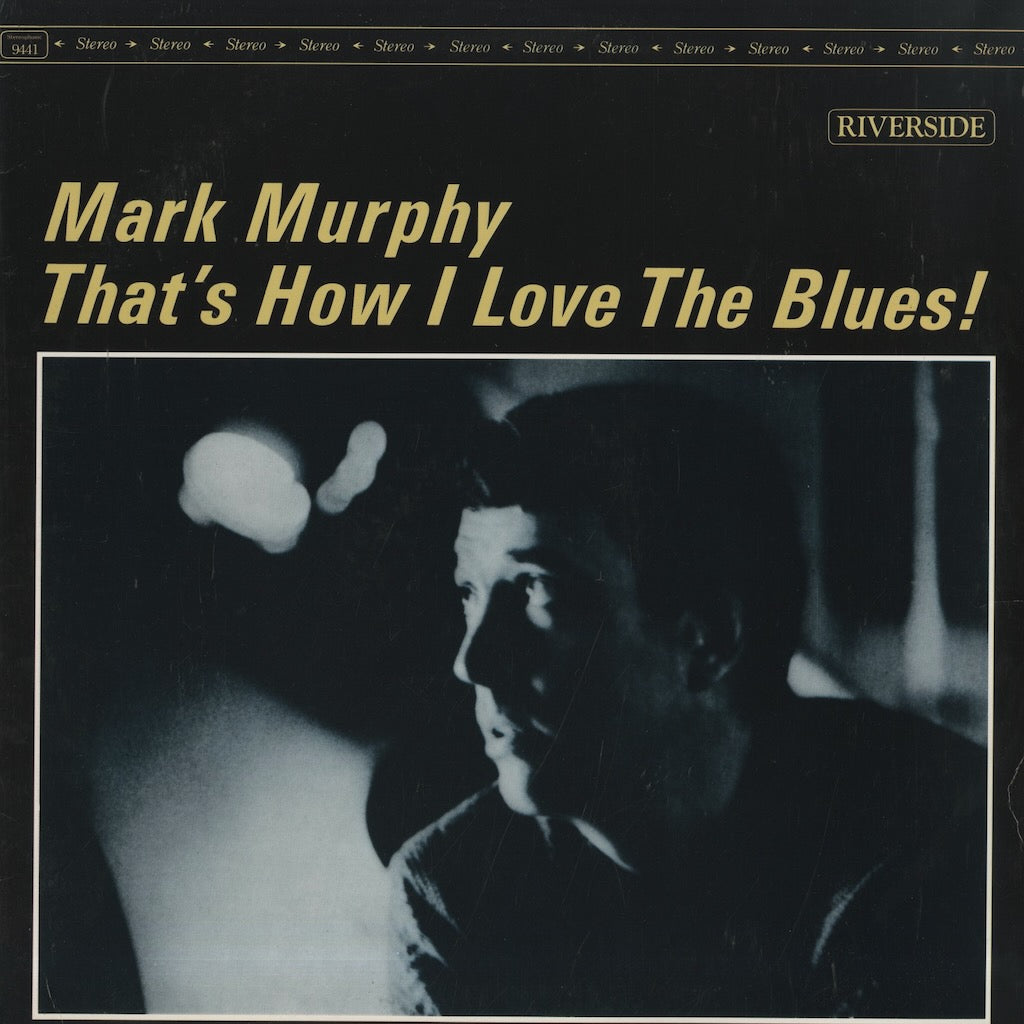 Mark Murphy / マーク・マーフィ / That's How I Love The Blues! (OJC-367)