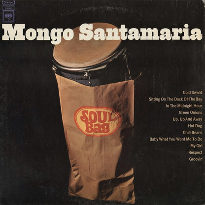Mongo Santamaria / モンゴ・サンタマリア / Soul Bag (CS 9653)